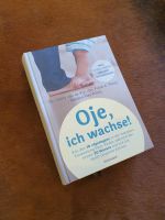 Buch 'Oje ich wachse!' Dortmund - Grevel Vorschau