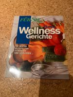 Wellness Gerichte, Fit & Schön, Buch Rheinland-Pfalz - Nauort Vorschau