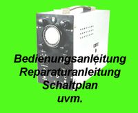 Bedienungsanleitung Schaltplan Service Oszilloskop Oszi 40 DDR Berlin - Schöneberg Vorschau