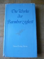 Die Werke der Barmherzigkeit, Union Verlag Berlin München - Bogenhausen Vorschau