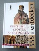 555 x entdecken - Kirchen, Klöster, Kathedralen Düsseldorf - Eller Vorschau