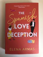 The Spanish Love Deception - Elena Armas Bayern - Regensburg Vorschau