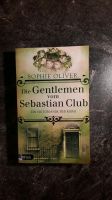 Die Gentlemen vom Sebastian Club von Sophie Oliver Nordrhein-Westfalen - Lohmar Vorschau