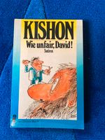 Wie unfair, David! - Satiren von Epraim Kishon Baden-Württemberg - Herrischried Vorschau