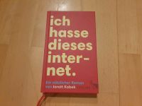 Jarett Kobek - Ich hasse dieses Internet | Roman Leipzig - Paunsdorf Vorschau