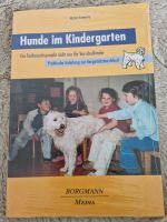 Hunde im Kindergarten- Praktische Anleitung zur tiergestützen Arb Hessen - Darmstadt Vorschau