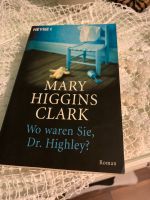 Mary Higgins Clark WO WAREN SIE,DR.HIGHLAY? Rheinland-Pfalz - Koblenz Vorschau