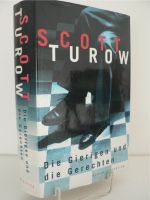 Scott Turow – Die Gierigen und die Gerechten - Festeinband Nürnberg (Mittelfr) - Aussenstadt-Sued Vorschau