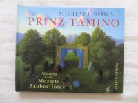 Prinz Tamino - Märchen nach Mozarts Zauberflöte Frankfurt am Main - Sachsenhausen Vorschau