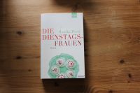 "Die Dienstagsfrauen" von Monika Peetz, Taschenbuch* Bochum - Bochum-Nord Vorschau