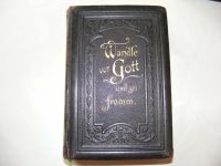 Gesangsbuch Wandle vor Gott und sei fromm -antik- von 1883 Sachsen - Schönwölkau-Hohenroda Vorschau