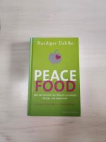 Buch neu Peace Food Rüdiger Dahlke Köln - Ehrenfeld Vorschau