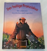 Der heilige Franziskus Die schönsten Geschichten Bochum - Bochum-Wattenscheid Vorschau