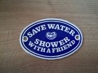 vintage a DODO oval sign "save water shower with a friend" Hessen - Weilburg Vorschau