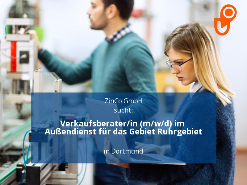 Verkaufsberater/in (m/w/d) im Außendienst für das Gebiet Ruhrg in Dortmund