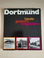 Buch: "Dortmund heute gestern vorgestern" Dortmund - Mitte Vorschau