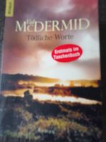 Val McDermid * Tödliche Worte (Ein Fall für Carol Jordan und Tony Nordrhein-Westfalen - Emmerich am Rhein Vorschau