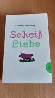 Buch "Scheiß Liebe" von Brinx und Kömmerling Bayern - Mainburg Vorschau