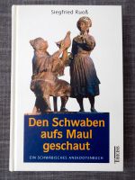 Den Schwaben aufs Maul geschaut, Anekdoten, Erlös wird gespendet! Baden-Württemberg - Möglingen  Vorschau