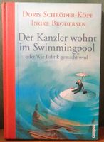 Der Kanzler wohnt im Swimmingpool Niedersachsen - Bunde Vorschau