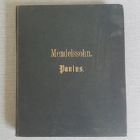 Felix Mendelssohn Bartholdy Paulus Partitur Serie 13 Rietz Sachsen - Pesterwitz Vorschau