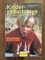 Kindergeburtstage - planen und gestalten - wie neu Nordrhein-Westfalen - Rösrath Vorschau