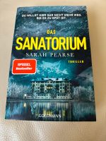Das Sanatorium Sarah Pearse Thriller Krimi büwa Nordrhein-Westfalen - Bergkamen Vorschau