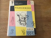 Wilhelm Busch Album mit Einband von Armin Wohlgemut Rheinland-Pfalz - Rosenheim (Kreis Altenkirchen) Vorschau