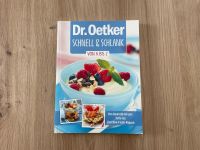 Dr. Oetker schnell und schlank Kochbuch Kiel - Meimersdorf-Moorsee Vorschau