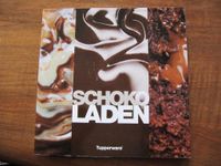 Tupper Rezeptbuch "Schokoladen" Baden-Württemberg - Müllheim Vorschau