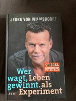 Wer wagt, gewinnt. Leben als Experiment. Buch Jenke v. Wilmsdorff Berlin - Spandau Vorschau