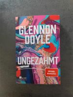 Ungezähmt - Glennon Doyle Baden-Württemberg - Schwanau Vorschau