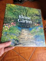 Kleine Gärten - Der Ratgeber der Royal Horticultural Society Bayern - Gemünden a. Main Vorschau