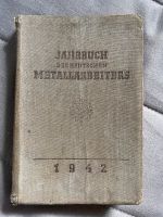 Jahrbuch des Metallarbeiters 1942 / Nostalgie / Antiquarisch Sachsen - Chemnitz Vorschau