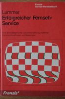 Franzis Werkstattbuch Fernsehservice, H. Lummer 3. Aufl. Nordrhein-Westfalen - Gronau (Westfalen) Vorschau