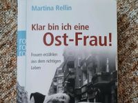 Klar bin ich eine Ost-Frau von Martina Rellin Sachsen - Chemnitz Vorschau