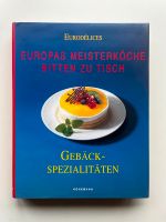 Gebäckspezialitäten, Eurodelices  Europas Meisterköche bitten zu Dortmund - Innenstadt-Ost Vorschau