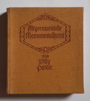 Altgermanische Monumentalkunst; 1910 Sachsen - Zwickau Vorschau