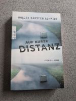 Auf kurze Distanz von Schmidt, Holger Karsten, Taschenbuch, Zusta Nordrhein-Westfalen - Solingen Vorschau