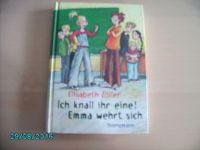 Buch Ich knall ihr eine - Emma wehrt sich von Elisabeth Zöller Bayern - Stefansberg Vorschau