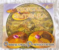 NEU: Digital Samsara – Observing Phenomena GOA / PSY CD Bonn - Endenich Vorschau