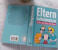 Buch Ratgeber "Eltern Geheimnisse Tricks von Eltern für Eltern" Bayern - Dettelbach Vorschau