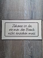 Metallschild "Zuhause ist da, wo man den Bauch nicht ..." Sachsen-Anhalt - Halle Vorschau