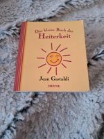 Das kleine Buch der Heiterkeit, J.Gastaldi,Verl.Heyne,neuwertig! Schleswig-Holstein - Fockbek Vorschau