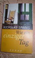 Nicholas Sparks Wie ein einziger Tag - Liebe Romantik Geheimnis Rheinland-Pfalz - Ramstein-Miesenbach Vorschau