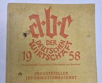 Buch - ABC Der deutschen Wirtschaft 1958 Saarland - Heusweiler Vorschau