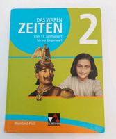 Das waren Zeiten 2 Schülerbuch Rheinland-Pfalz Saarland - St. Ingbert Vorschau