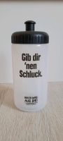 Trainingsflasche mit Spruch drauf Nordrhein-Westfalen - Siegburg Vorschau