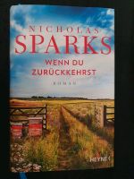 Buch Nicholas Sparks Wenn Du zurückkehrst Baden-Württemberg - Tiefenbronn Vorschau