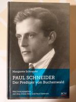 Paul Schneider der Prediger von Buchenwald. Nordrhein-Westfalen - Espelkamp Vorschau